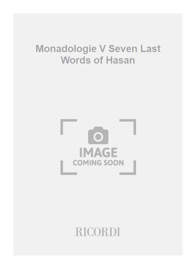 Monadologie V Seven Last Words of Hasan